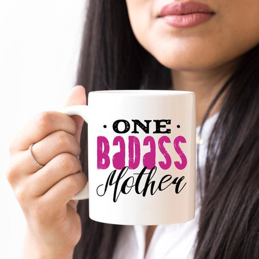 One Badass Mother Mug