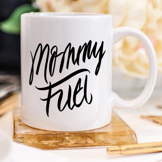 Mommy Fuel Mug