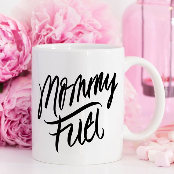 Mommy Fuel Mug