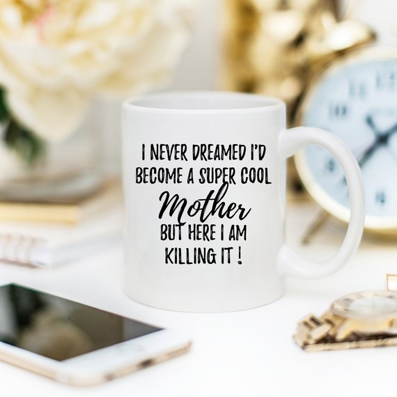 Super Cool Mother Mug