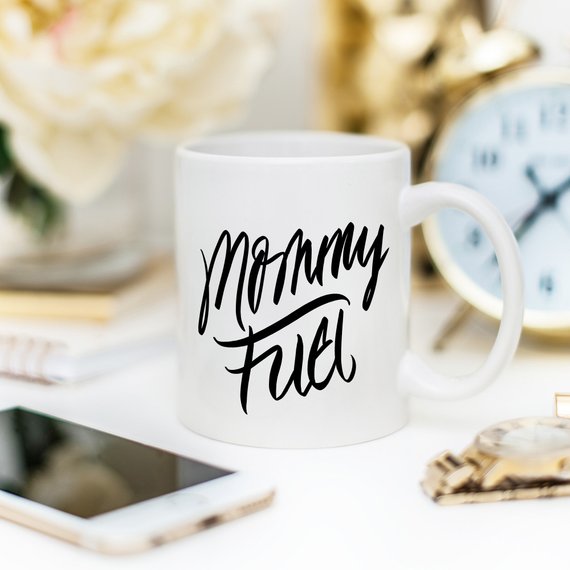 Mommy Fuel Mug