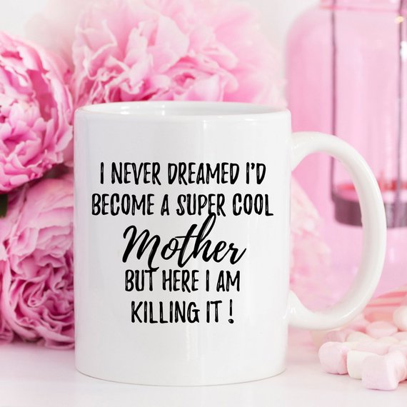 Super Cool Mother Mug